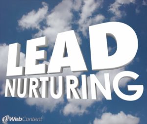 Your website content writers can assist with lead nurturing.