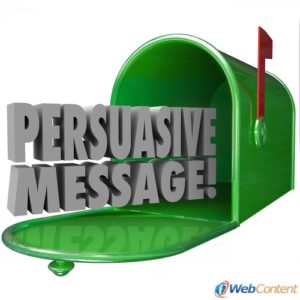 Create a persuasive message with the help of a professional content writing service.