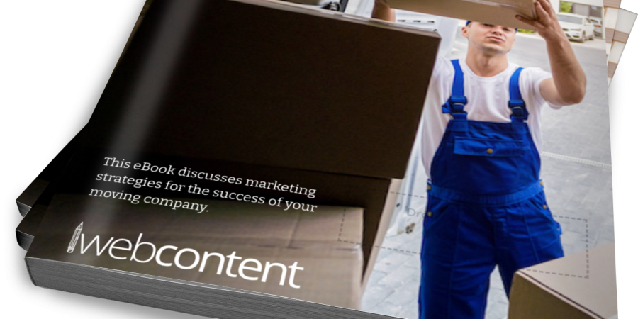 Move Your Business Forward With Moving Company Marketing Tips From Our Free eBook!