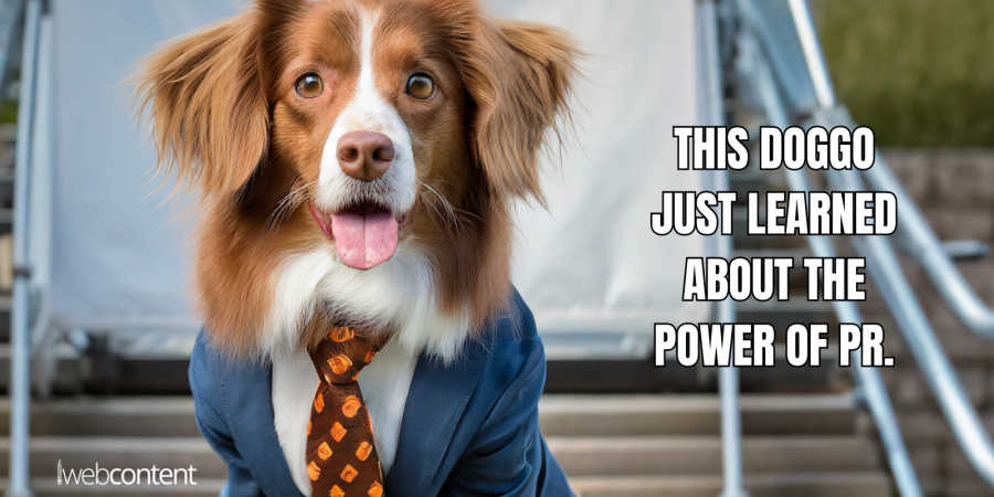 Unleashing the Power of Business Press Releases: How to Get Your Tail Wagging with Brand Awareness