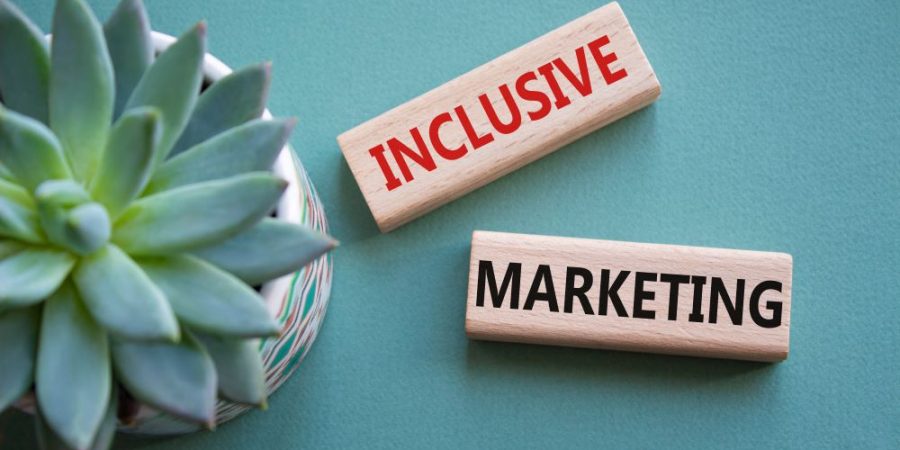 The Vital Role of Inclusive Marketing